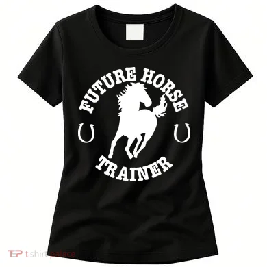 Future Horse Trainer For Women's T-Shirt