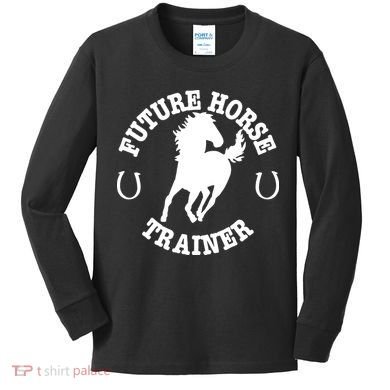 Future Horse Trainer For  Kids Long Sleeve Shirt