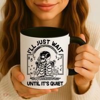 Funny Halloween Teacher Skeleton I'll Just Wait Until It's Quiet Coffee Mug thumb 3