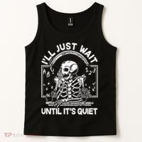 Funny Halloween Teacher Skeleton I'll Just Wait Until It's Quiet Tank Top thumb 2