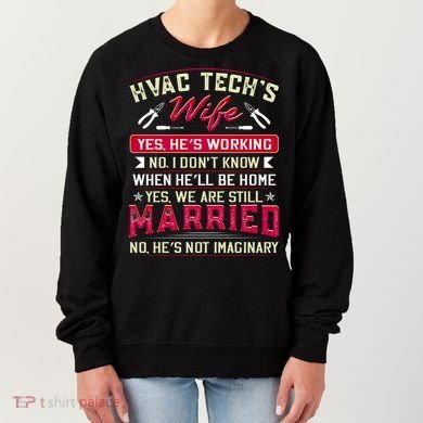 Funny Hvac Tech Wife Hvac Technicians Friend Mom Gift Women's Sweatshirt