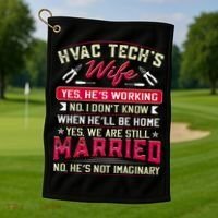 Funny Hvac Tech Wife Hvac Technicians Friend Mom Gift Golf Towel thumb 1