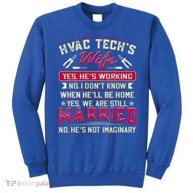 Funny Hvac Tech Wife Hvac Technicians Friend Mom Gift Sweatshirt