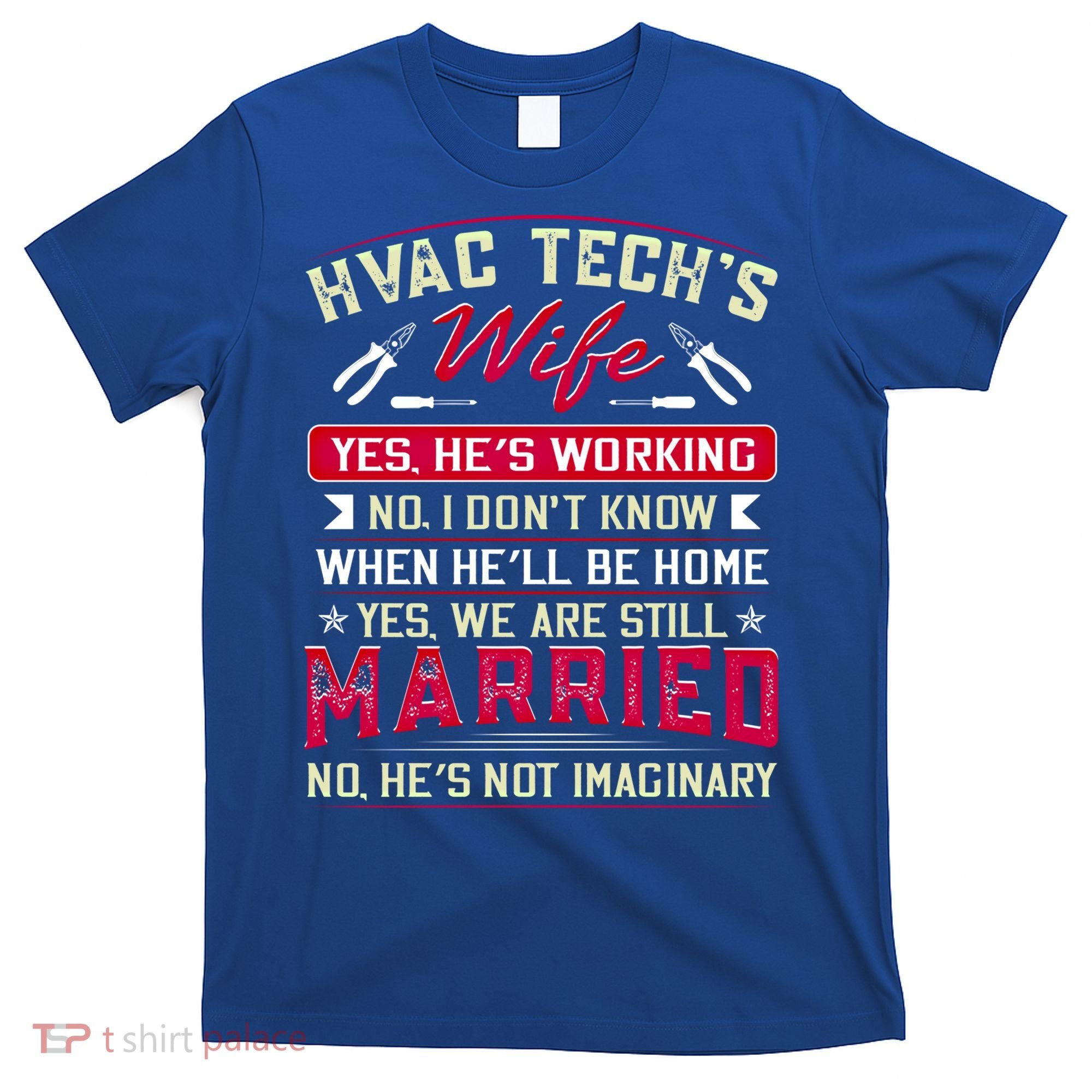 Funny Hvac Tech Wife Hvac Technicians Friend Mom Gift T-Shirt