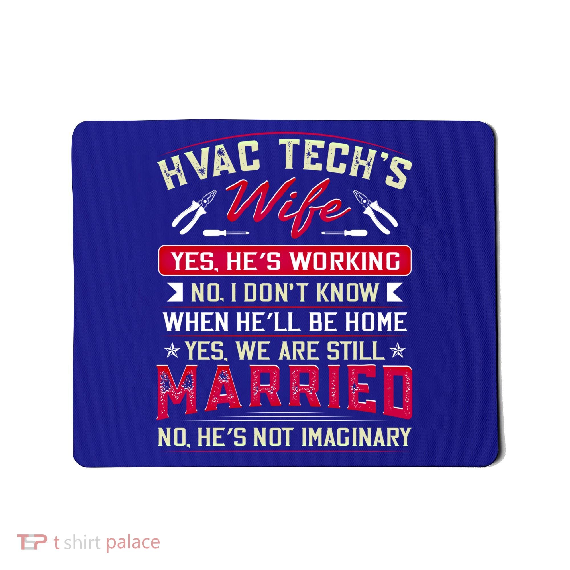 Funny Hvac Tech Wife Hvac Technicians Friend Mom Gift Mousepad