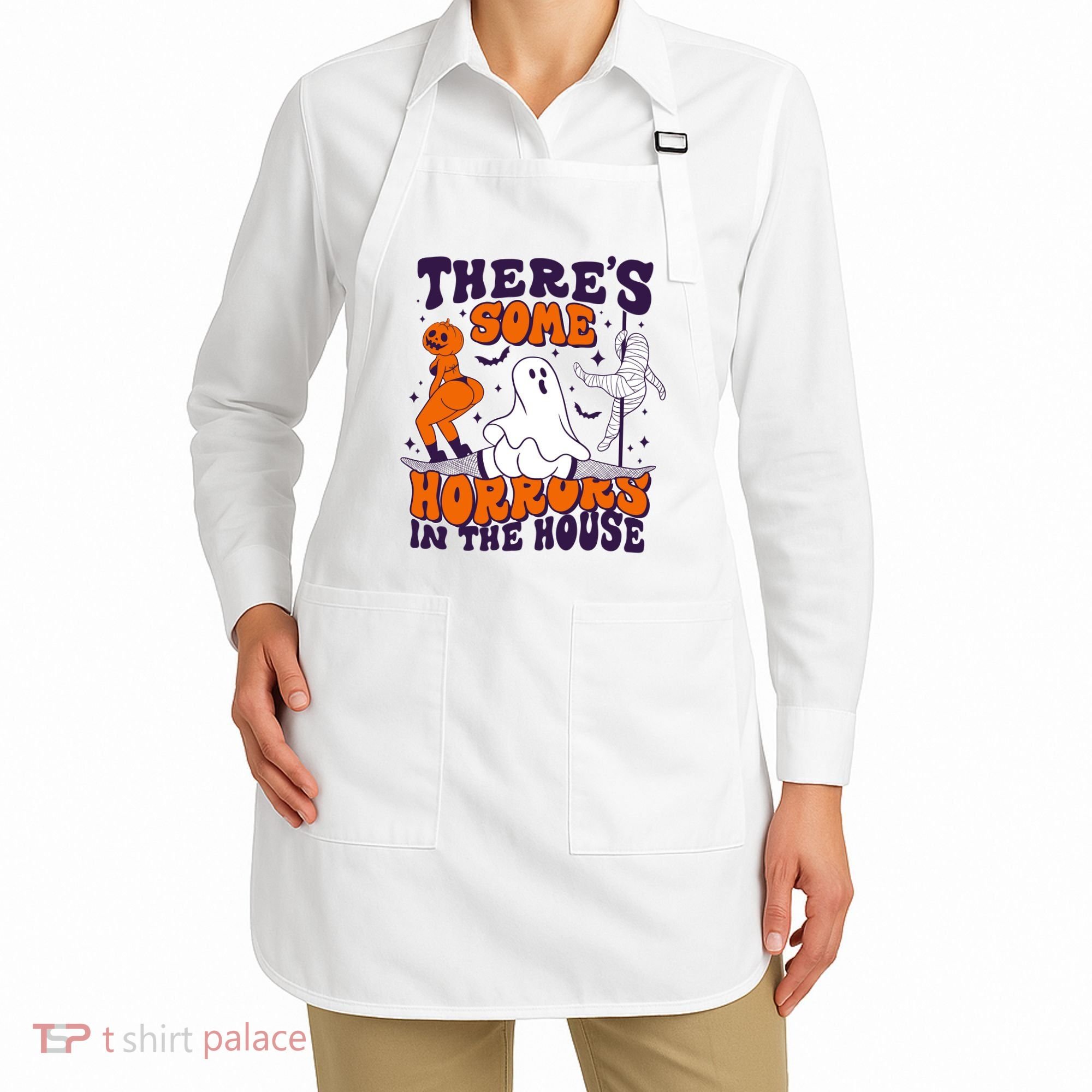 Funny Halloween Theres Some Horrors In The House Apron