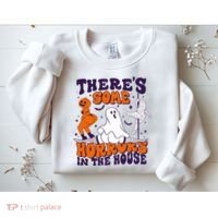 Funny Halloween Theres Some Horrors In The House Sweatshirt thumb 2