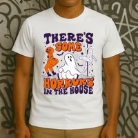 Funny Halloween Theres Some Horrors In The House T-Shirt thumb 3