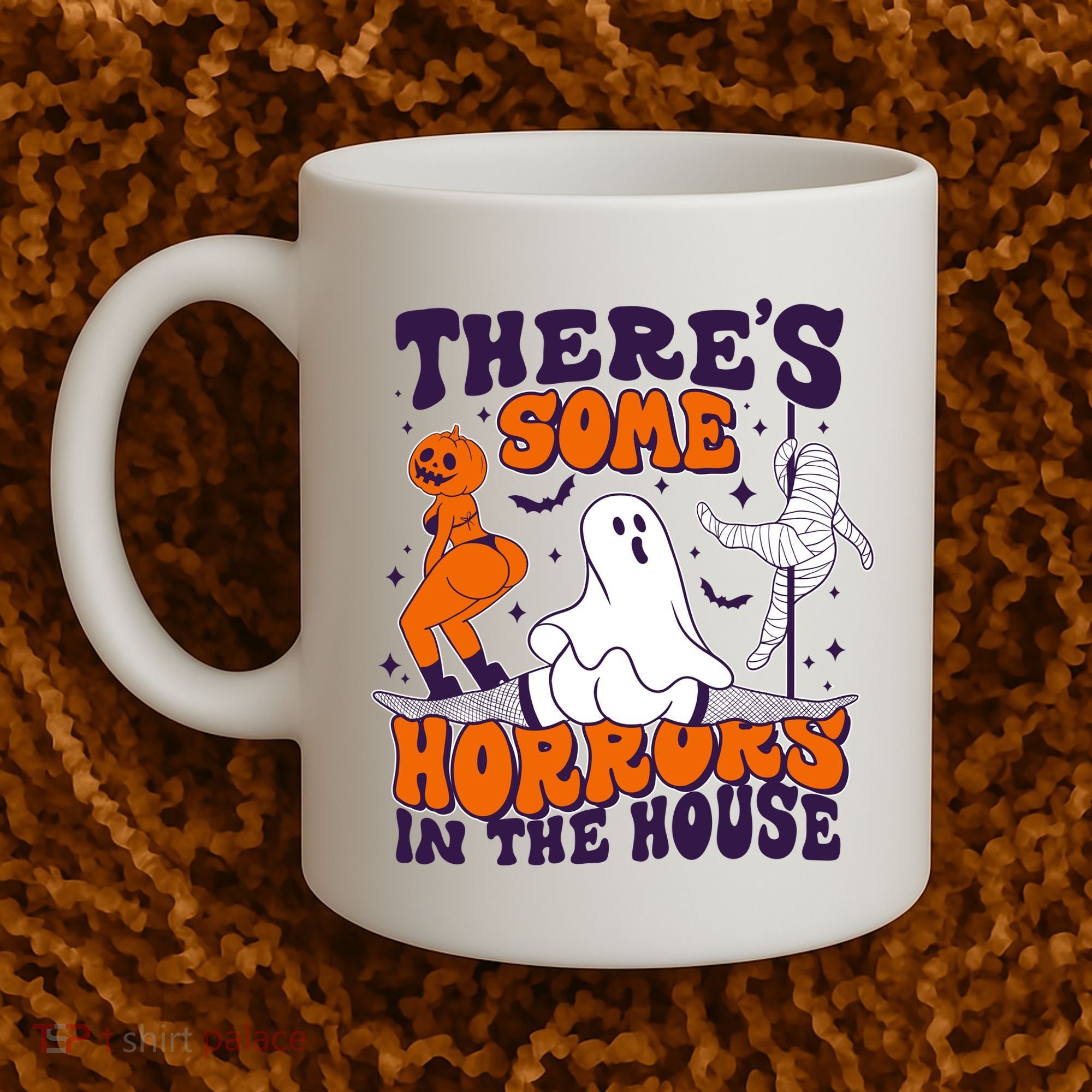 Funny Halloween Theres Some Horrors In The House Coffee Mug