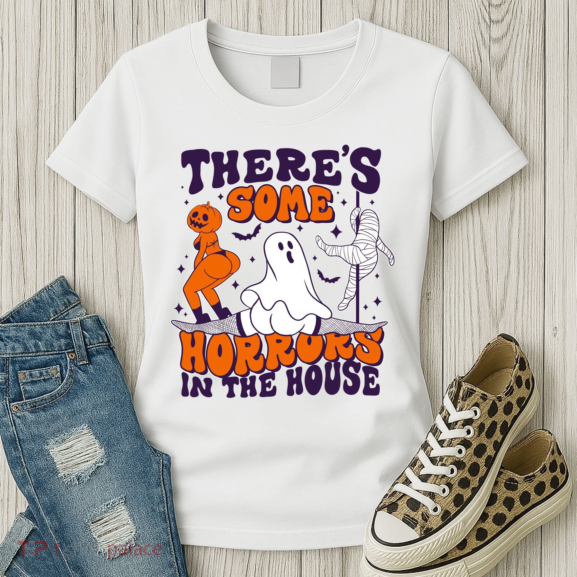 Funny Halloween Theres Some Horrors In The House Women's T-Shirt