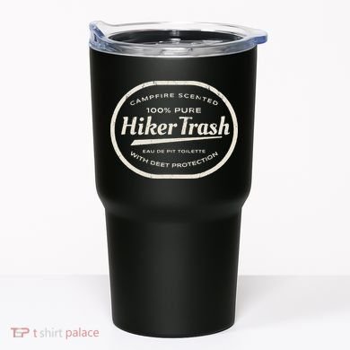 Funny Hiker Trash Logo Design For Long Distance Backpackers Tumbler