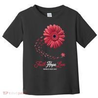 Falth Hope World AIDS Day Awareness Daisy Flower Ribbon Toddler T-Shirt thumb 0