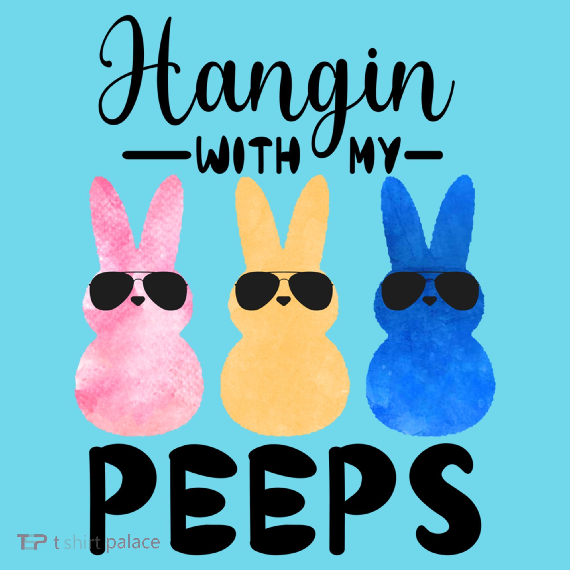 Funny Hangin With My Peeps Easter Bunny Chillin With Peeps Gift Button