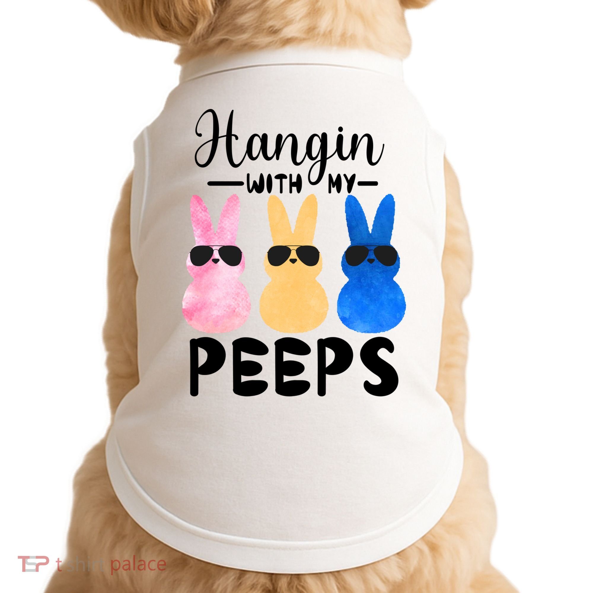 Funny Hangin With My Peeps Easter Bunny Chillin With Peeps Gift Doggie Tank