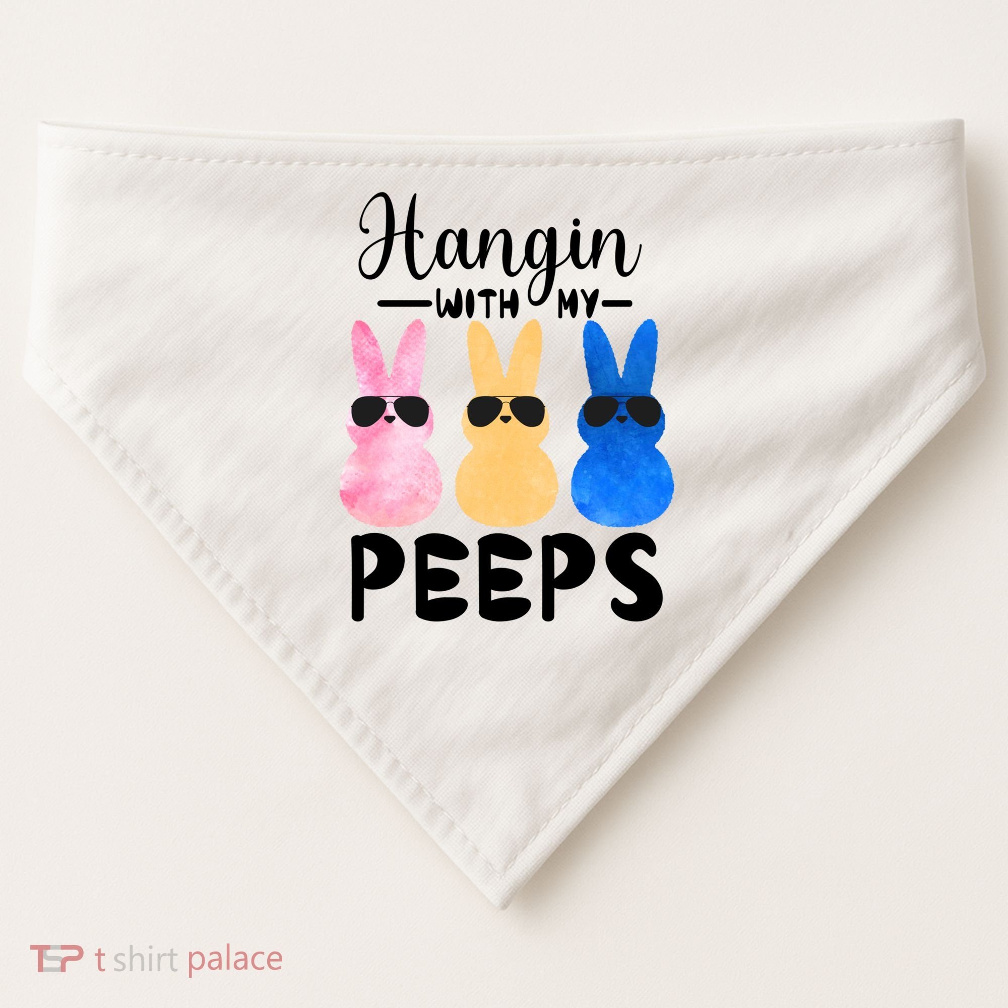 Funny Hangin With My Peeps Easter Bunny Chillin With Peeps Gift USA-Made Doggie Bandana