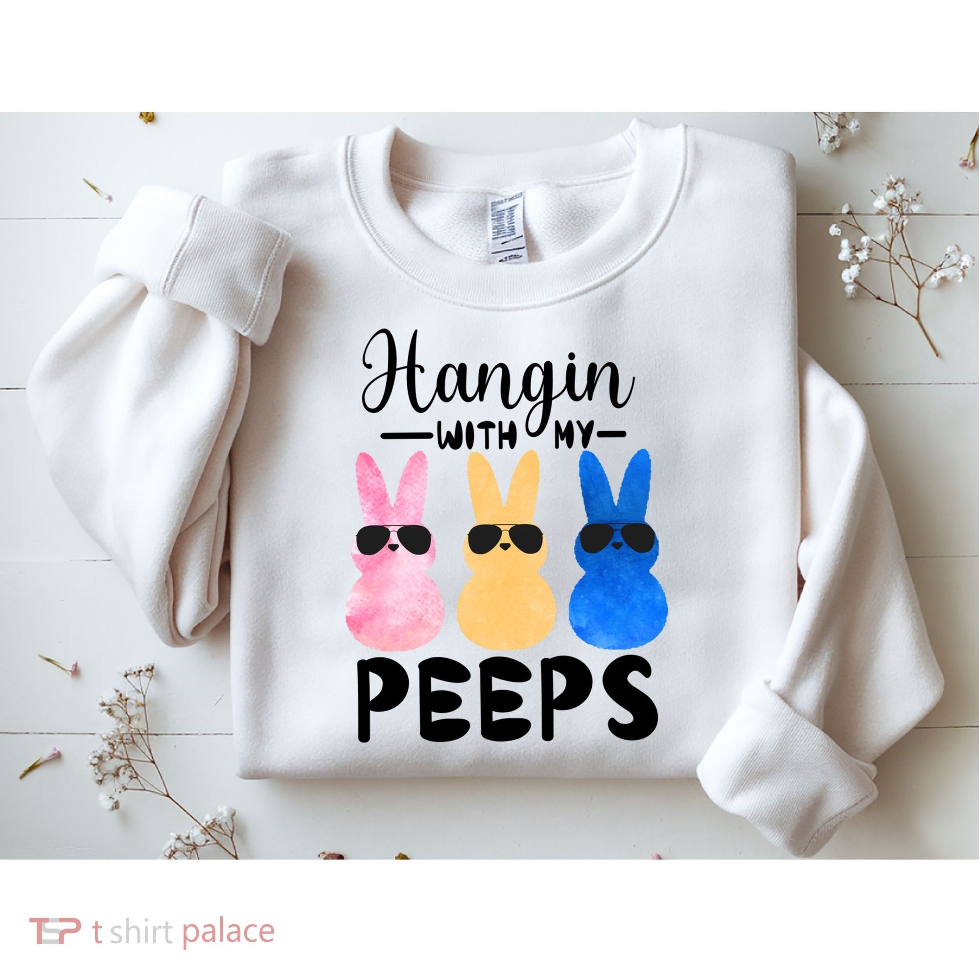 Funny Hangin With My Peeps Easter Bunny Chillin With Peeps Gift Sweatshirt