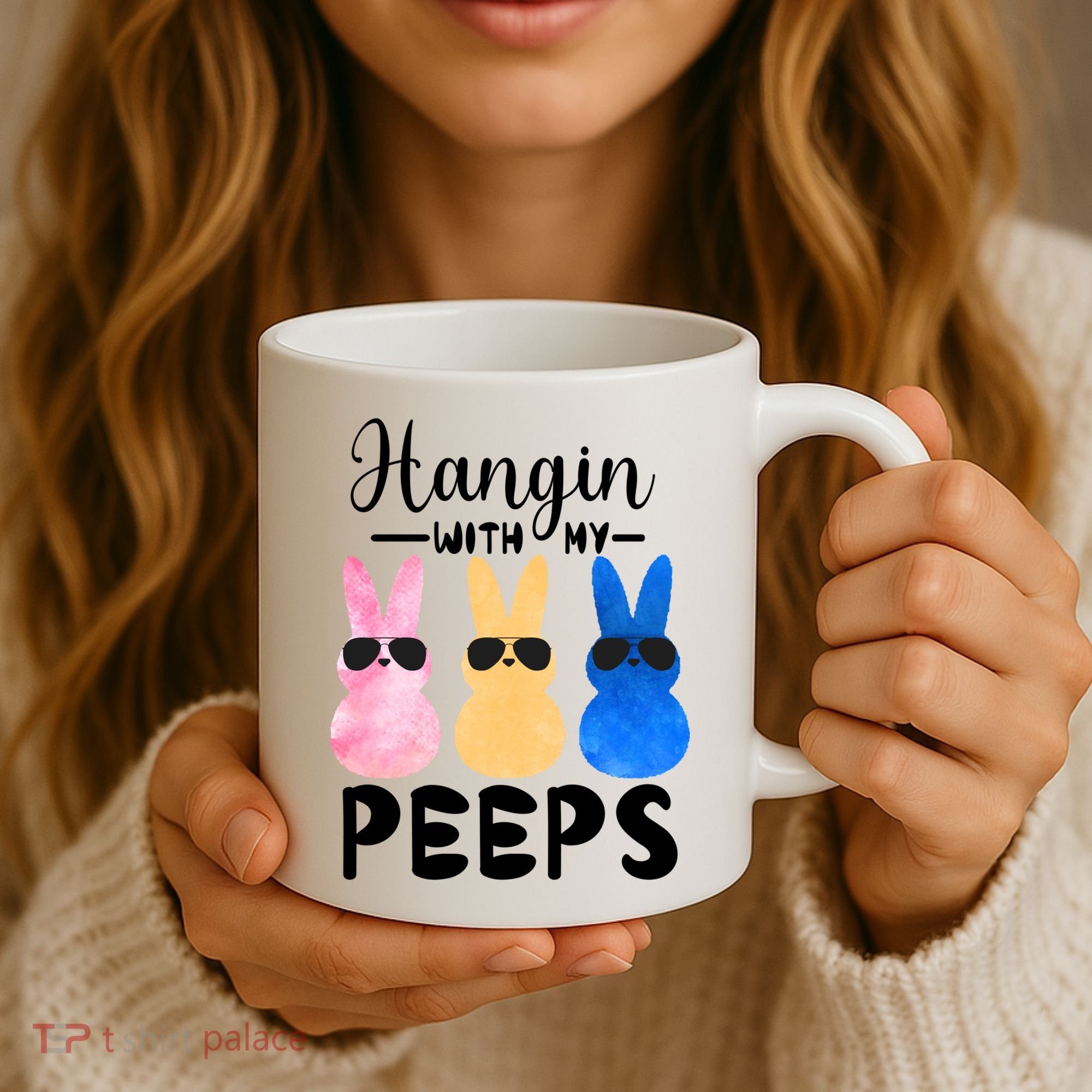 Funny Hangin With My Peeps Easter Bunny Chillin With Peeps Gift Coffee Mug