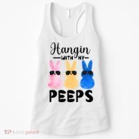 Funny Hangin With My Peeps Easter Bunny Chillin With Peeps Gift Women's Tank Top thumb 0