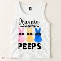 Funny Hangin With My Peeps Easter Bunny Chillin With Peeps Gift Tank Top thumb 2