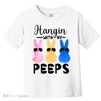 Funny Hangin With My Peeps Easter Bunny Chillin With Peeps Gift Toddler T-Shirt thumb 0
