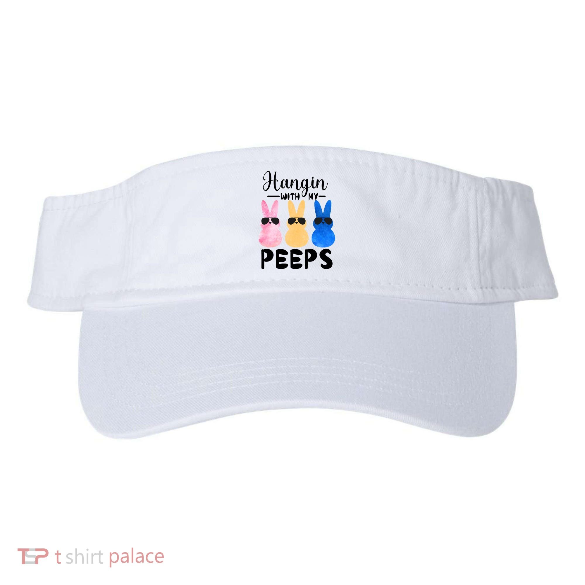 Funny Hangin With My Peeps Easter Bunny Chillin With Peeps Gift Visor