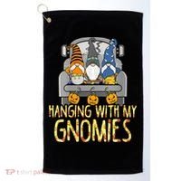Funny Hanging With My Gnomies Halloween Gnome Golf Towel thumb 0