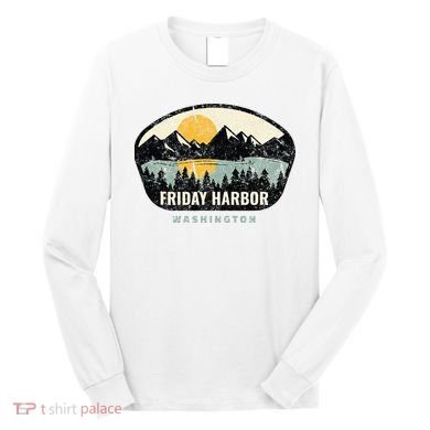 Friday Harbor Washington Outdoors San Juan Vacation Long Sleeve Shirt