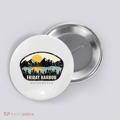 Friday Harbor Washington Outdoors San Juan Vacation Button