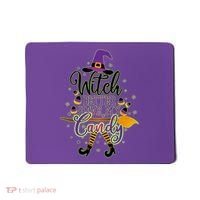 Funny Halloween Witch Better Have My Candy Mousepad thumb 0