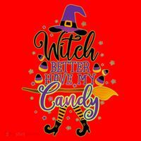 Funny Halloween Witch Better Have My Candy Santa Hat thumb 1