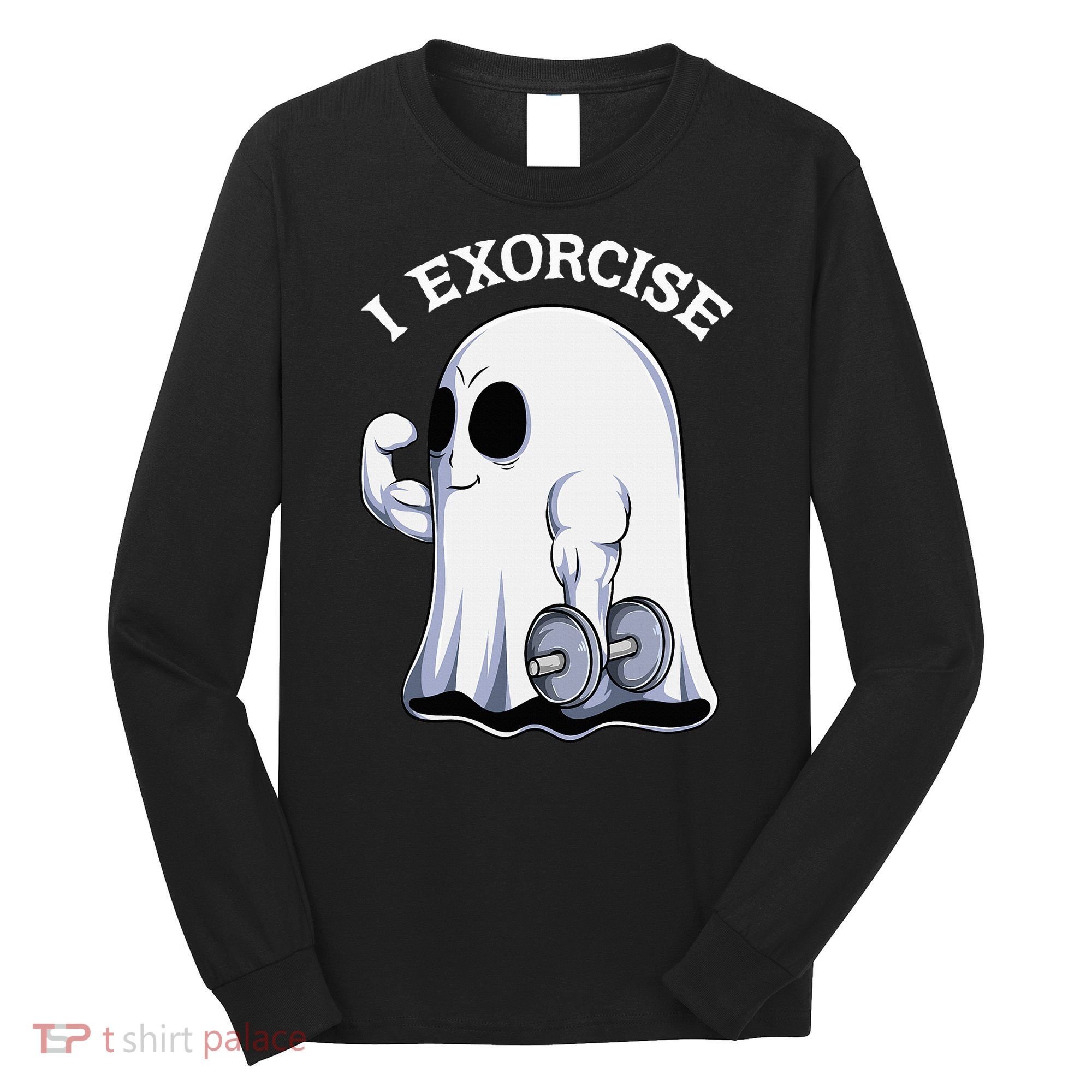 Funny Halloween Workout Ghost Exorcise Fitness Shirt Long Sleeve Shirt