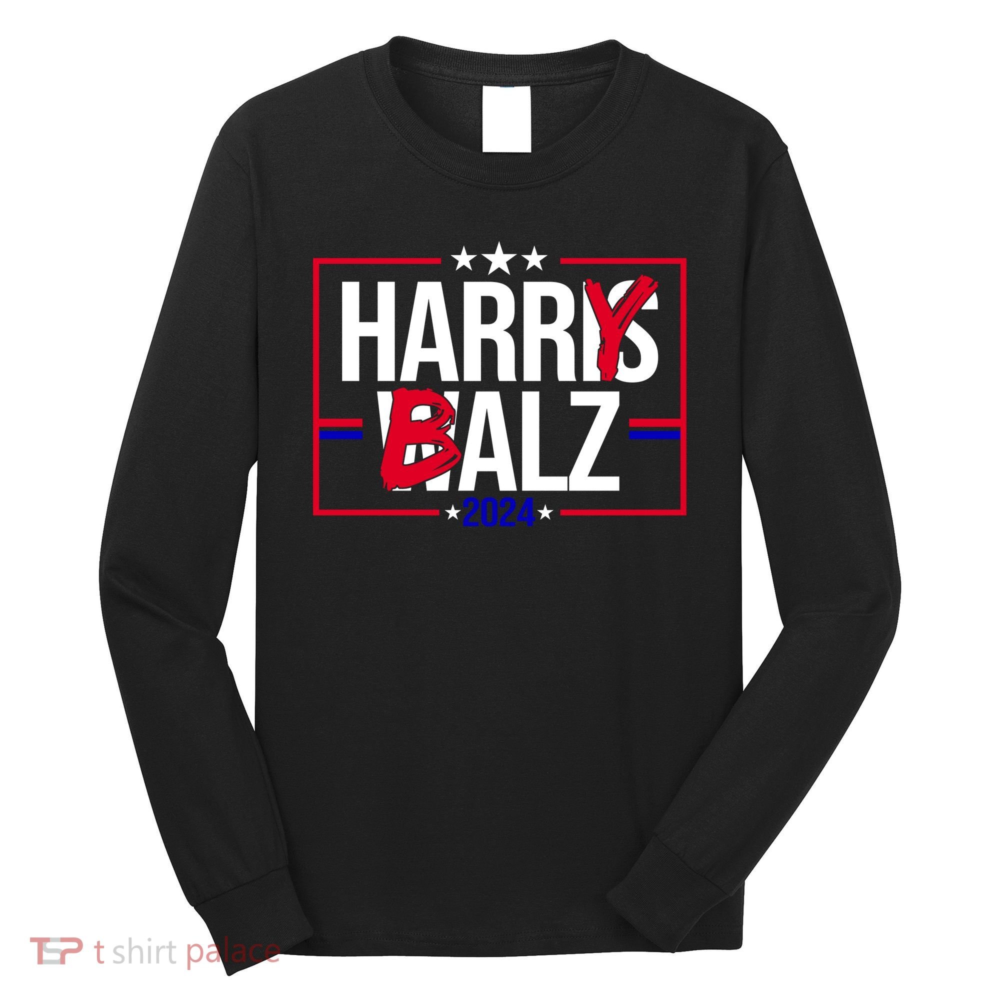 Funny Harris Walz 24 Harry Balz 2024 Political Meme Long Sleeve Shirt
