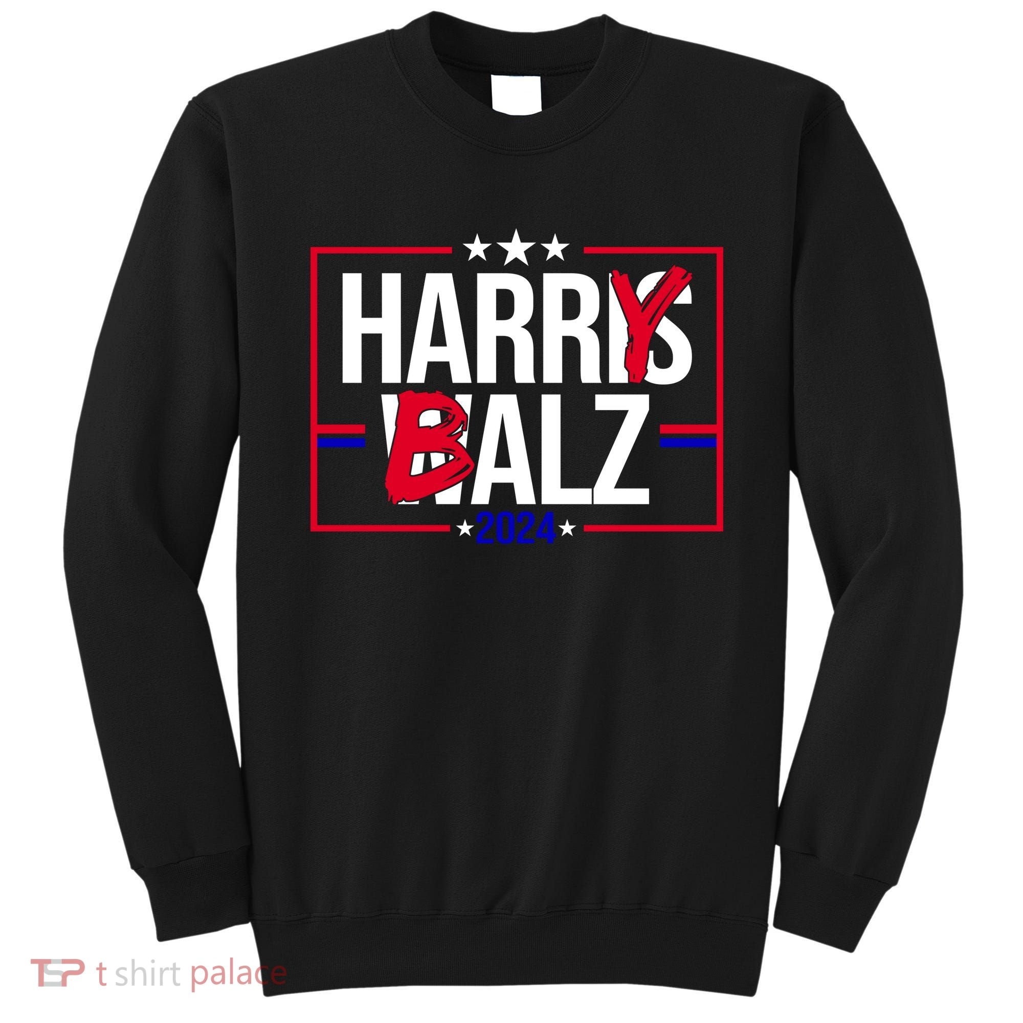 Funny Harris Walz 24 Harry Balz 2024 Political Meme Sweatshirt