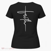 Faith Hand Written Calligraphy Christian Front And Back Print Women's T-Shirt thumb 5