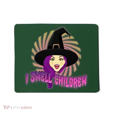 Funny Halloween Witch I Smell Children Mousepad