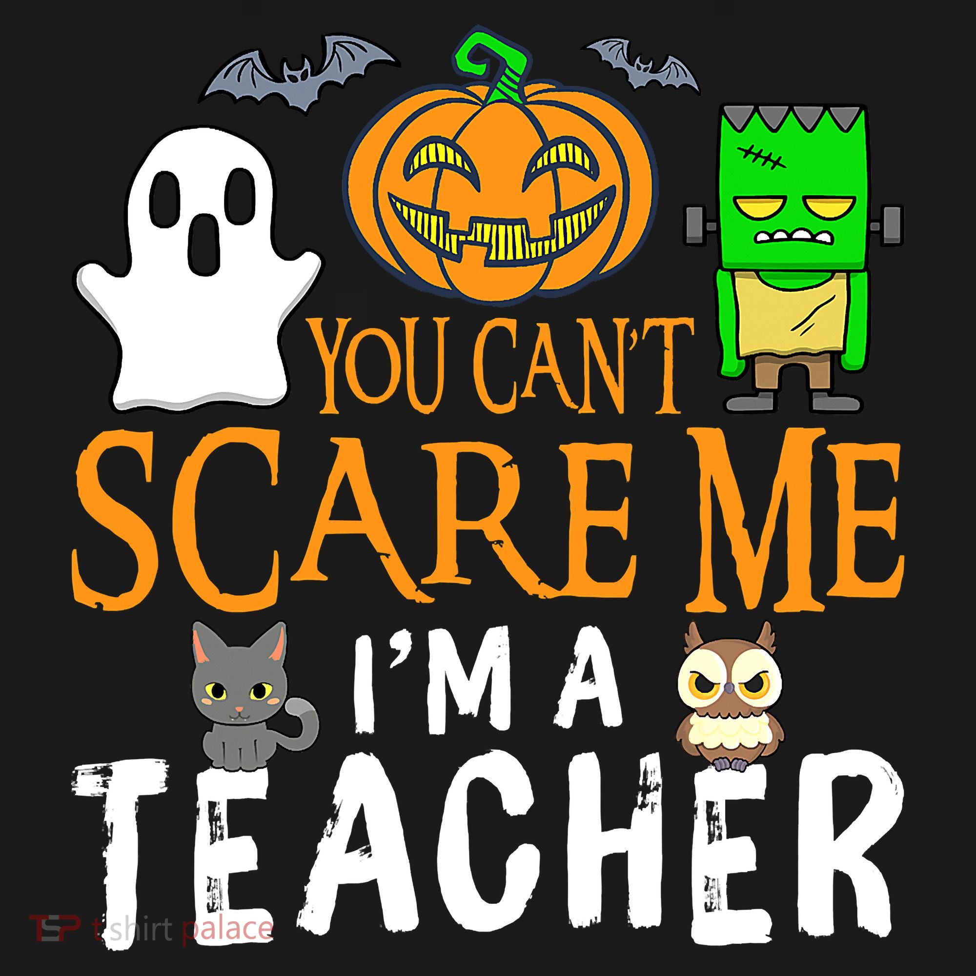 Funny Halloween You Can't Scare Me I'm A Teacher Bucket Hat