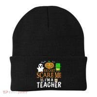 Funny Halloween You Can't Scare Me I'm A Teacher Beanie thumb 0