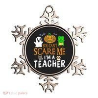 Funny Halloween You Can't Scare Me I'm A Teacher Ornament thumb 0
