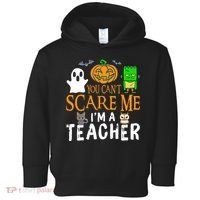 Funny Halloween You Can't Scare Me I'm A Teacher Toddler Hoodie thumb 0