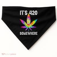 Funny It's 420 Somewhere Hippie Tie Dye Pot Leaf For Stoner USA-Made Doggie Bandana thumb 0