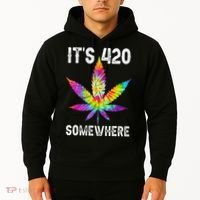 Funny It's 420 Somewhere Hippie Tie Dye Pot Leaf For Stoner Hoodie thumb 2