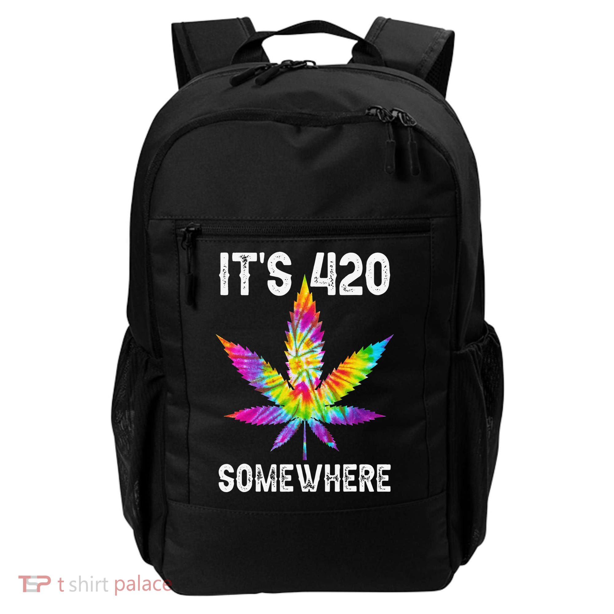 Funny It's 420 Somewhere Hippie Tie Dye Pot Leaf For Stoner Backpack