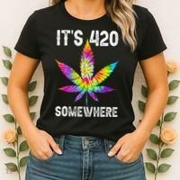 Funny It's 420 Somewhere Hippie Tie Dye Pot Leaf For Stoner Women's T-Shirt thumb 2