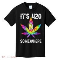 Funny It's 420 Somewhere Hippie Tie Dye Pot Leaf For Stoner Kids T-Shirt thumb 0