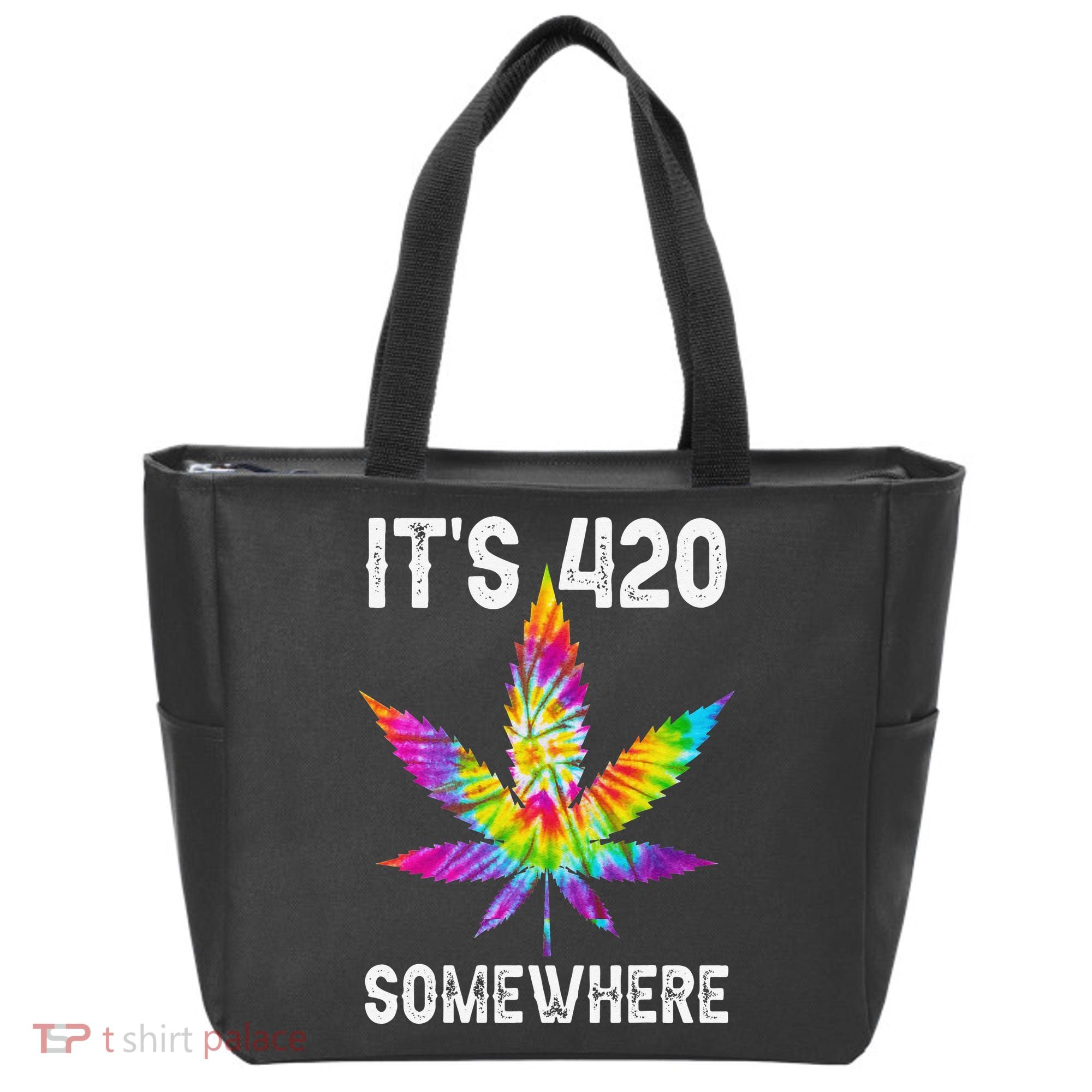Funny It's 420 Somewhere Hippie Tie Dye Pot Leaf For Stoner Tote Bag