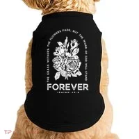 Forever Isaiah 40:8 Doggie Tank thumb 0