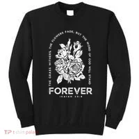 Forever Isaiah 40:8 Sweatshirt thumb 0