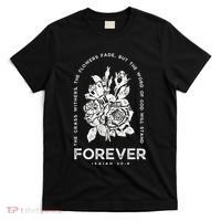 Forever Isaiah 40:8 T-Shirt thumb 0