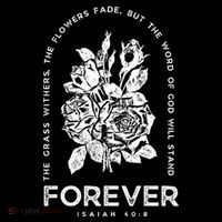 Forever Isaiah 40:8 T-Shirt thumb 7