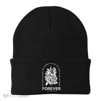 Forever Isaiah 40:8 Beanie